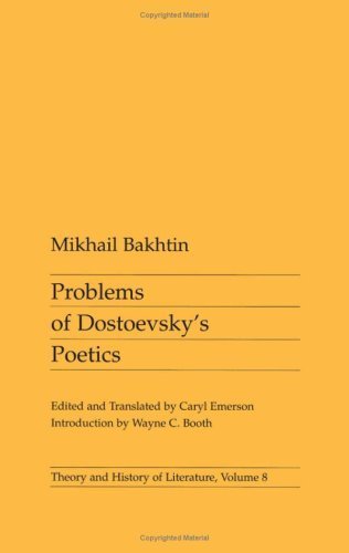 Problems of Dostoevsky's Poetics (Theory and History of Literature) (Theory and History of Literature Book 8) (English Edition)