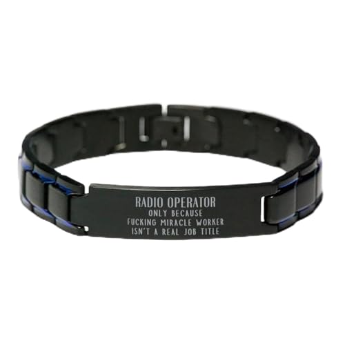 Christmas Radio Operator Adjustable Metal Bracelet Radio Operator Only Because Fucking Miracle Worker Isn't a Real Job Title, Sarcastic Radio Operator Birthday Engraved Gifts for Colleague