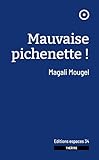 mougel metz  Mauvaise pichenette ! (2024)