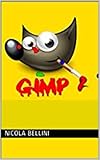 Gimp (Italian Edition)