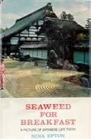 Seaweed for Breakfast B001OXXGKS Book Cover