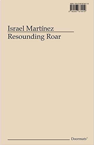 Israel Martínez: Resounding Roar (Doormats)