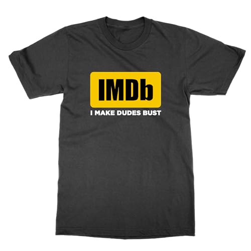 IMDB T-shirt humoristique parodie I Make Dudes Bust en coton pour homme