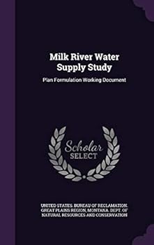 Hardcover Milk River Water Supply Study: Plan Formulation Working Document Book