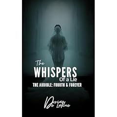 The Whispers of a Lie - The Audible Audiolibro Por Dorian De LaRue arte de portada