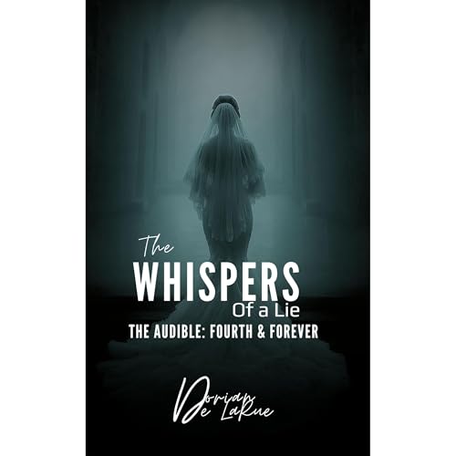 The Whispers of a Lie - The Audible Audiolibro Por Dorian De LaRue arte de portada
