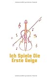  Musiker Musik Notenheft Schreibheft Notizbuch: Erste Geige Stolzer Geigenspieler Musikinstrument als Geschenkidee als Planer Tagebuch Notizheft oder Notizblock 6x9 DIN A5 120 Seiten  Gepunktet