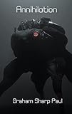  Annihilation (English Edition)