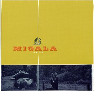 MIGALA - ARDE [Audio CD] MIGALA