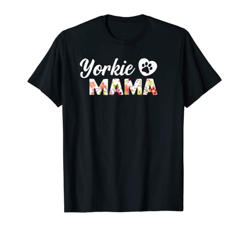 Yorkie Mama T Shirt Dog Paw Love Puppy Funny Gift Idea T-Shirt