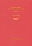 Die Handschriften der Stadtbibliothek Mainz / Hs I 351– Hs I 490: Beschrieben von Gerhard List und mit Ergänzungen von Annelen Ottermann und Christoph Winterer
