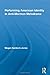 Performing American Identity in Anti-Mormon Melodrama (Studies in American Popular History and Culture)