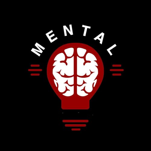 Mental Podcast show cover art