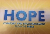 Hope Comfort And Encouragement From The Bible 0965973360 Book Cover