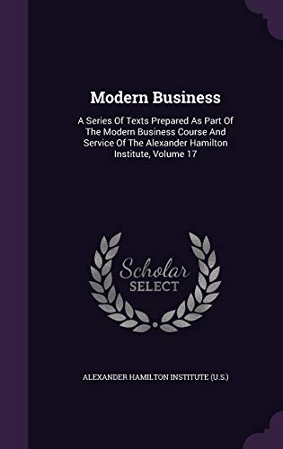 Modern Business: A Series of Texts Prepared as ... 1342566904 Book Cover
