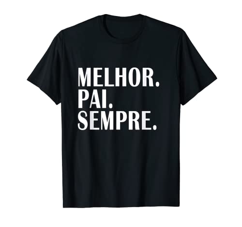 Homem melhor pai sempre - dia dois países 2023 para t-shirt do pai português, Preto