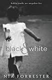 In Black & White