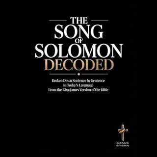 Song of Solomon Decoded Audiobook By Brittany Johnson, Decoded Faith Empire cover art