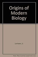 Origins of Modern Biology 0231028725 Book Cover