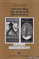 Auf Dem Weg Zur Modernen Alkoholkultur: Alkoholproduktion, Trinkverhalten Und Temperenzbewegung in Deutschland Vom Fruhen 19. Jahrhundert Bis Zum Erst 3515061428 Book Cover