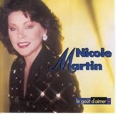 Nicole Martin - Le Gout D'aimer [Audio CD]