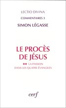 Download LE PROCES DE JESUS. La passion dans les quatre évangiles PDF