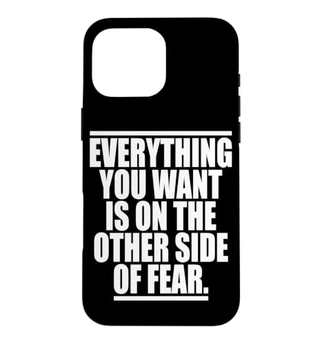 Everything You Want Is On The Other Side Of Fear �X�}�z�P�[�X iPhone 16 Pro Max �p