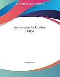Architecture In London (1895)