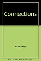Connections 0916872092 Book Cover