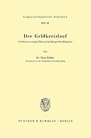 Der Geldkreislauf: Geldtheoretische Thesen Im Spiegel Der Empirie 3428008014 Book Cover