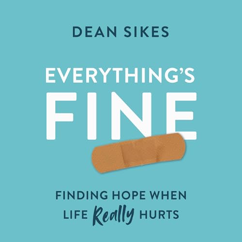Everything's Fine by Dean Sikes episode artwork