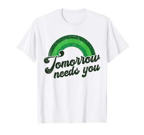 Green Rainbow Mental Health El mañana te necesita Camiseta