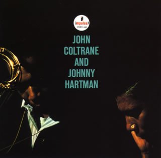 John Coltrane & Johnny Hartman für 20,53 EUR (-18%) statt 19,95 EUR bei amazon.de Bild: John Coltrane & Johnny Hartman für 20,53 EUR (-18%) statt 19,95 EUR bei amazon.de