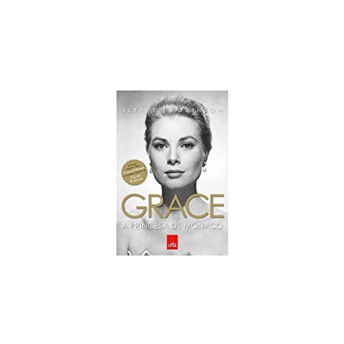 Grace: A Princesa de Monaco (Em Portugues do Br... [Portuguese] 858044957X Book Cover