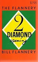 Flannery Two Diamond Opening 0910791139 Book Cover