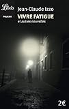  Vivre fatigue (Policier)