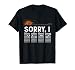 Sorry i-dgaf funny hidden message guitar chords for lover T-Shirt