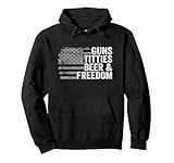Guns Titties Beer And Freedom USA Apparel