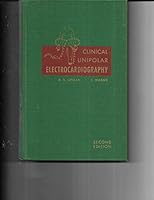 Clinical Unipolar Electrocardiography. 2nd Edition. By Bernard S. Lipman. Published by Year Book. 1954 Edition B002HUADW6 Book Cover
