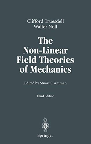 Télécharger The Non-Linear Field Theories of Mechanics livre En ligne
