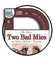 The Tale of Two Bad Mice and Other Children's Favorites Audio Book On CD 1933796464 Book Cover