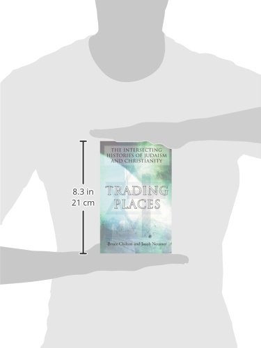 Trading Places: The Intersecting Histories of Judaism and Christianity