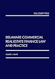  Delaware Diritto e pratica finanziaria immobiliare commerciale