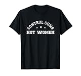 Control Guns Not Women Gun Policy Reform Feminist