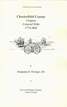 Paperback Chesterfield County, Virginia Wills 1774-1802 Book