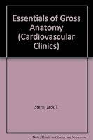 Essentials of Gross Anatomy (Essentials of Medical Education Series) 0803681534 Book Cover