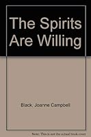 The Spirits Are Willing 1885487096 Book Cover