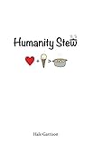 Humanity Stew