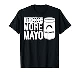 Necesita más Mayonesa Mayonesa Mayo Japonés Vegano Camiseta