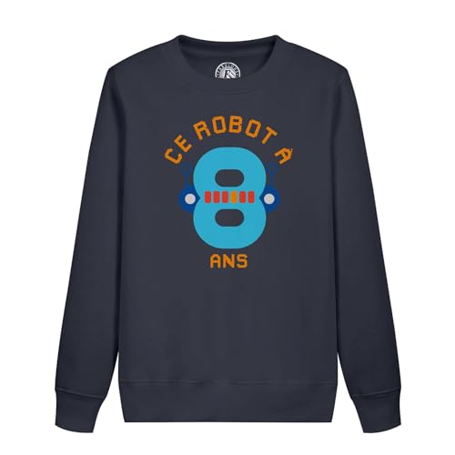 Sweatshirt enfant ce robot à 8 ans anniversaire vêtement de fête